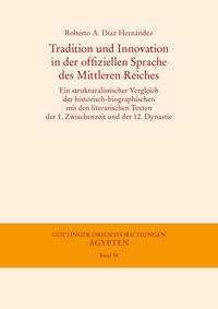 Vorderes Coverbild Tradition und Innovation in der offiziellen Sprache des Mittleren Reiches