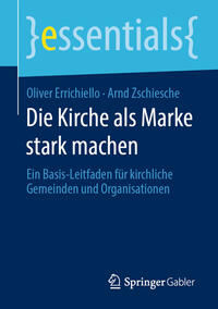 Vorderes Coverbild Die Kirche als Marke stark machen