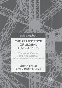 Vorderes Coverbild The Persistence of Global Masculinism