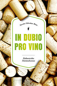 Vorderes Coverbild In Dubio pro Vino