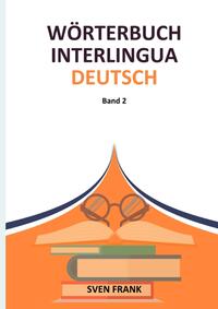 Vorderes Coverbild Wörterbuch Interlingua - Deutsch