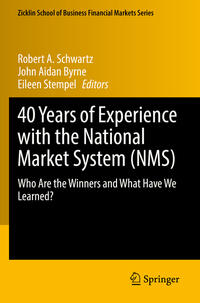 Vorderes Coverbild 40 Years of Experience with the National Market System (NMS)