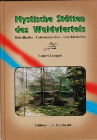Vorderes Coverbild Mystische Stätten des Waldviertels