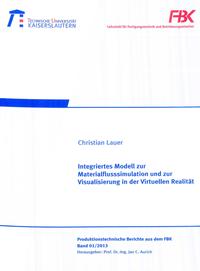 Vorderes Coverbild Integriertes Modell zur Materialflusssimulation und zur Visualisierung in der virtuellen Realität