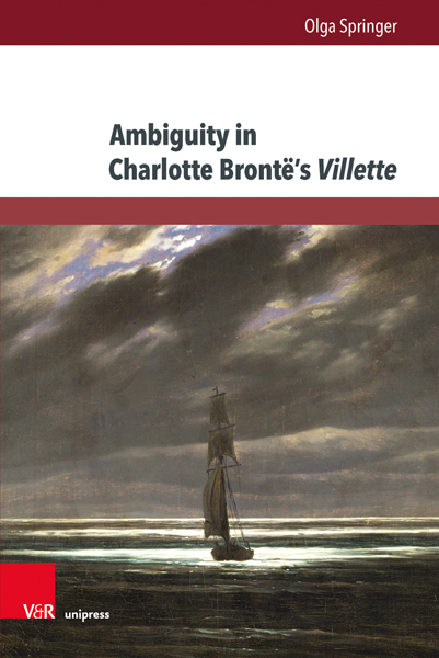 Bild des Mitwirkenden Ambiguity in Charlotte Brontë’s Villette