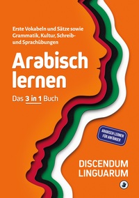 Vorderes Coverbild Arabisch lernen - Das 3 in 1 Buch