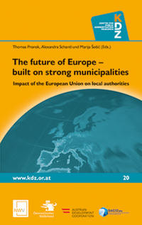 Vorderes Coverbild The future of Europe – built on strong municipalities