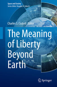 Vorderes Coverbild The Meaning of Liberty Beyond Earth