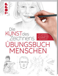 Vorderes Coverbild Die Kunst des Zeichnens - Menschen Übungsbuch