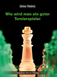 Vorderes Coverbild Wie wird man ein guter Turnierspieler?