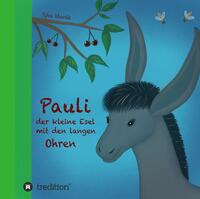 Vorderes Coverbild Pauli, der kleine Esel mit den langen Ohren