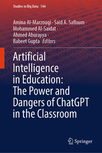 Vorderes Coverbild Artificial Intelligence in Education: The Power and Dangers of ChatGPT in the Classroom
