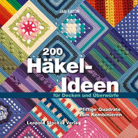 Vorderes Coverbild 200 Häkel-Ideen für Decken und Überwürfe