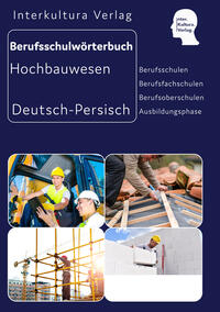 Vorderes Coverbild Interkultura Berufsschulwörterbuch für Ausbildungsberufen im Hochbauwesen