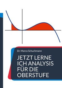 Vorderes Coverbild Jetzt lerne ich Analysis für die Oberstufe