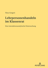 Vorderes Coverbild Lehrpersonenhandeln im Klassenrat