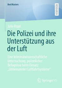 Vorderes Coverbild Die Polizei und ihre Unterstützung aus der Luft