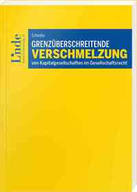 Vorderes Coverbild Grenzüberschreitende Verschmelzung von Kapitalgesellschaften im Gesellschaftsrecht