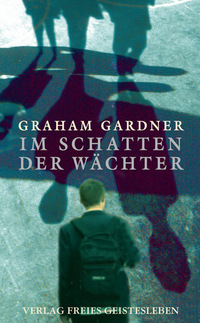 Vorderes Coverbild Im Schatten der Wächter