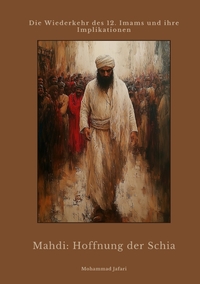 Vorderes Coverbild Mahdi: Hoffnung der Schia