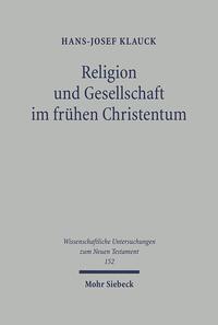 Vorderes Coverbild Religion und Gesellschaft im frühen Christentum