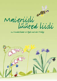 Vorderes Coverbild Mäieriisli lüüted liisli, Liederheft