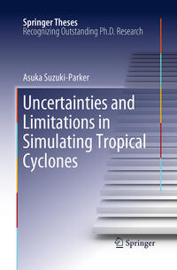Vorderes Coverbild Uncertainties and Limitations in Simulating Tropical Cyclones