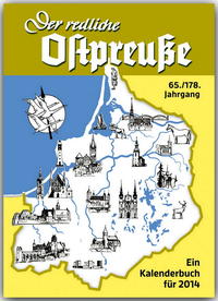 Vorderes Coverbild Der redliche Ostpreuße - Ein Kalenderbuch für 2014