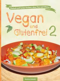 Vorderes Coverbild Vegan und Glutenfrei 2
