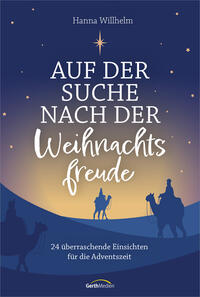 Vorderes Coverbild Auf der Suche nach der Weihnachtsfreude