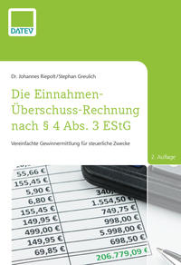 Vorderes Coverbild Die Einnahmen-Überschuss-Rechnung nach § 4 Abs. 3 EStG, 2. Auflage