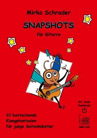 Vorderes Coverbild Snapshots für Gitarre.