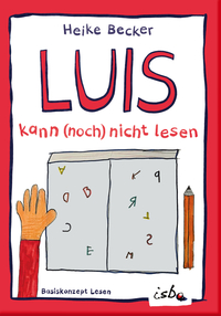Vorderes Coverbild Luis kann (noch) nicht lesen