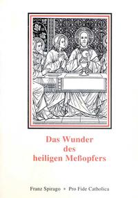 Vorderes Coverbild Das Wunder des heiligen Messopfers