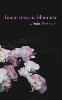 Vorderes Coverbild Innan rosorna blommar