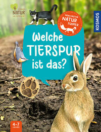 Vorderes Coverbild Mein erster Naturführer, Welche Tierspur ist das?