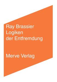 Vorderes Coverbild Logiken der Entfremdung