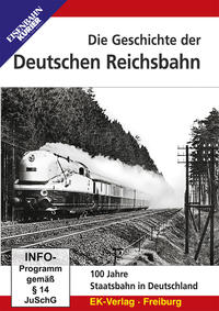 Vorderes Coverbild Die Geschichte der Deutschen Reichsbahn