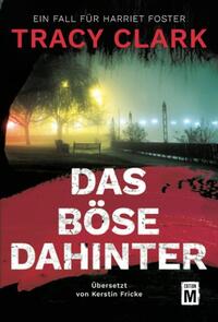Vorderes Coverbild Das Böse dahinter
