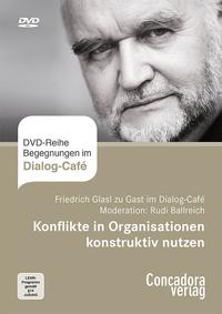 Vorderes Coverbild Konflikte in Organisationen konstruktiv nutzen