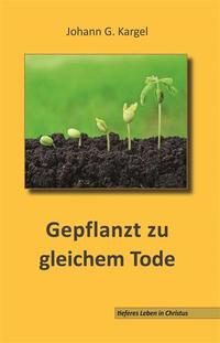 Vorderes Coverbild Gepflanzt zu gleichem Tode