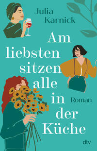 Vorderes Coverbild Am liebsten sitzen alle in der Küche