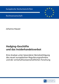 Vorderes Coverbild Hedging-Geschäfte und das Insiderhandelsverbot