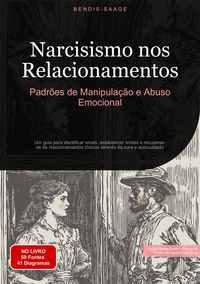 Vorderes Coverbild Narcisismo nos Relacionamentos: Padrões de Manipulação e Abuso Emocional