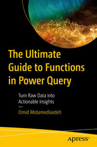 Vorderes Coverbild The Ultimate Guide to Functions in Power Query
