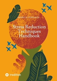 Vorderes Coverbild Stress Reduction Techniques Handbook
