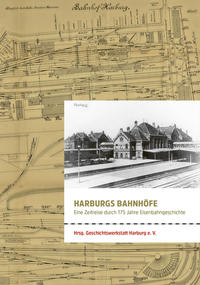 Vorderes Coverbild Harburgs Bahnhöfe