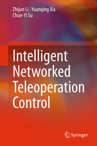 Vorderes Coverbild Intelligent Networked Teleoperation Control