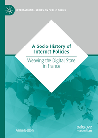 Vorderes Coverbild A Socio-History of Internet Policies