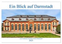 Vorderes Coverbild Ein Blick auf Darmstadt vom Frankfurter Taxifahrer Petrus Bodenstaff (Wandkalender 2025 DIN A2 quer), CALVENDO Monatskalender